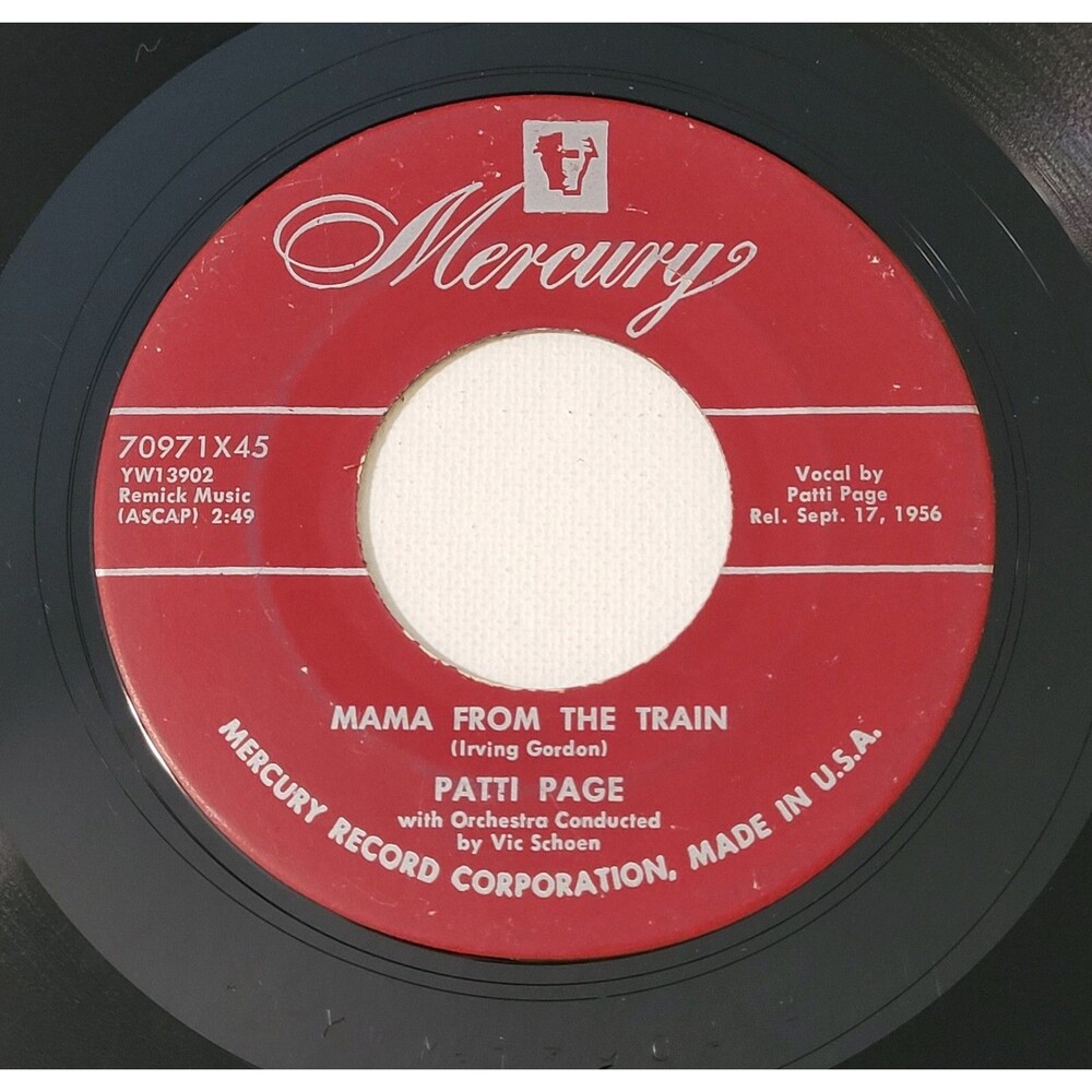 Patti Page 45 RPM - Mama From The Train / Every Time - Mercury VG+ Pop '56